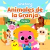 Animales de la Granja, Pt. 1