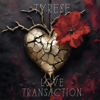 Love Transaction - Tyrese