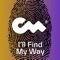 I'll Find My Way (feat. Michael Jefferson) - Filip de Jong lyrics