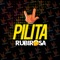 pilita - Rubirosagucci lyrics