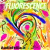 Fluorescence (feat. Giovanni D'Iapico) song lyrics