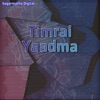 Timrai Yaadma - Single