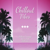 Chillout Vibes artwork