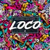 Loco - Single