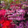 Stream & download Family First (feat. Ja Mezz, Chillin Homie & Maginot) - Single