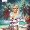 Wenn die Party abgeht - Single