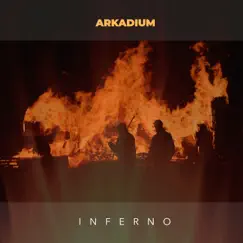 Inferno - Single by Arkadium album reviews, ratings, credits