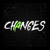 Changes (Remix) artwork
