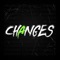 Changes (Remix) artwork