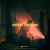 Sweet Dreams - Single