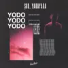 Yodo (You Only Die Once) - Single album lyrics, reviews, download