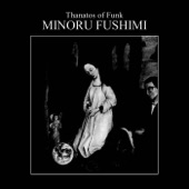 Minoru Fushimi - It Isn't Because of Hemoglobin