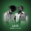 Love (Nigeria Version) - Single