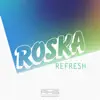 Refresh album lyrics, reviews, download