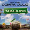 Compa Julio - Single album lyrics, reviews, download
