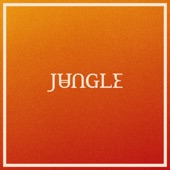 Jungle - Good At Breaking Hearts