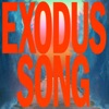 Exodus Song - Single