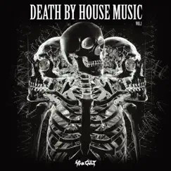 Death By House Music, Vol. 1 - EP by Freefall, Fox'd, Jokr & BLVNKSPVCE album reviews, ratings, credits