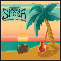 The Wrong Impression by Joe Samba album reviews, ratings, credits
