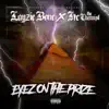 Eyez on the Prize album lyrics, reviews, download