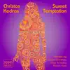 Sweet Temptation album lyrics, reviews, download