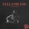 Fell For You artwork