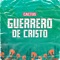 Que Me Pueden Decir (feat. Creyente.7 & J-Con) - Guerrero De Cristo lyrics