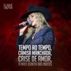 Tempo ao tempo / camisa manchada / crises de amor / a mais bonita das noites (Ao Vivo) - Single