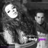 Only You - Single