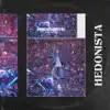 HEDONISTA - Single album lyrics, reviews, download