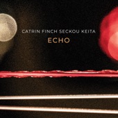 Catrin Finch & Seckou Keita - Jeleh Calon