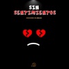 Sin Sentimietos - Single