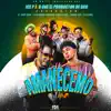 Stream & download Amanecemo (feat. Maceo El Perro Blanco, Haraca Kiko & La Sabiduria)