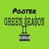 Green Season 2 - Single album lyrics, reviews, download