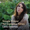 Simple Prayer for Complex Times - Single