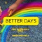 Better Days (feat. RobLo) - Larry Coleman 2020 lyrics