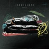 Tradizione - Single