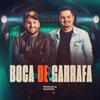 Boca de Garrafa - Single