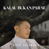 Kalau Bukan Par Se - Single