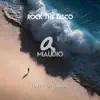 Rock the Disco - Single album lyrics, reviews, download