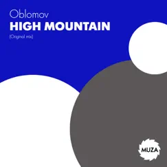 High Mountain - Single by Oblomov album reviews, ratings, credits