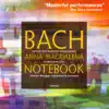Bach: Anna Magdalena Bach Notebook (highlights) album lyrics, reviews, download