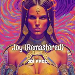 JOY (Remastered) - Single by Jöí Fabü album reviews, ratings, credits