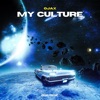 My Culture - EP