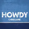Howdy - Single album lyrics, reviews, download