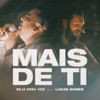 Mais de Ti (feat. Lucas Gomes) - Single