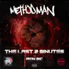 Stream & download The Last 2 Minutes (feat. Iron Mic) - Single