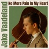 No More Pain in My Heart - EP, 2021