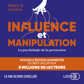 Influence et manipulation - Robert B. Cialdini