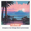 La Paz (feat. DJ Eveready) - Single
